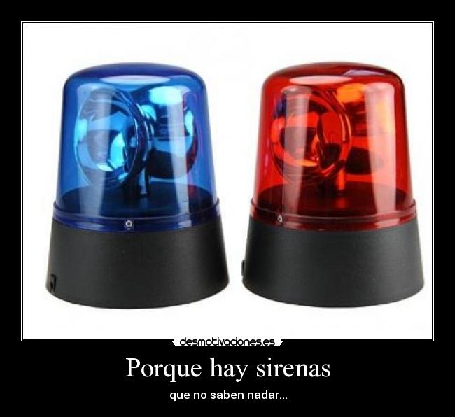 Porque hay sirenas - 