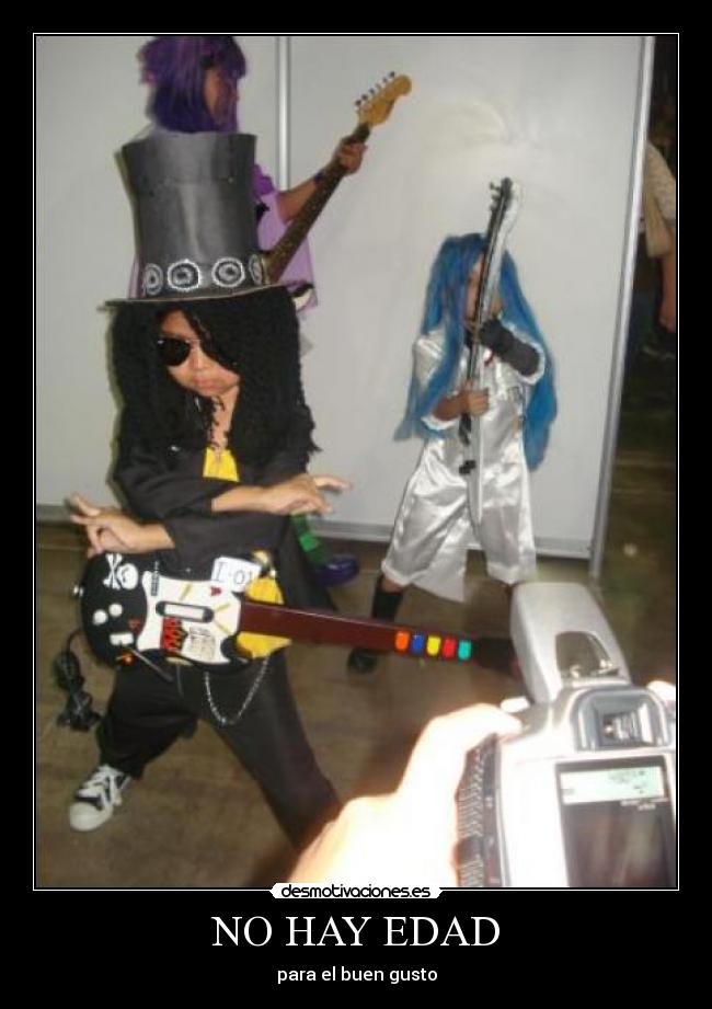 NO HAY EDAD - para el buen gusto