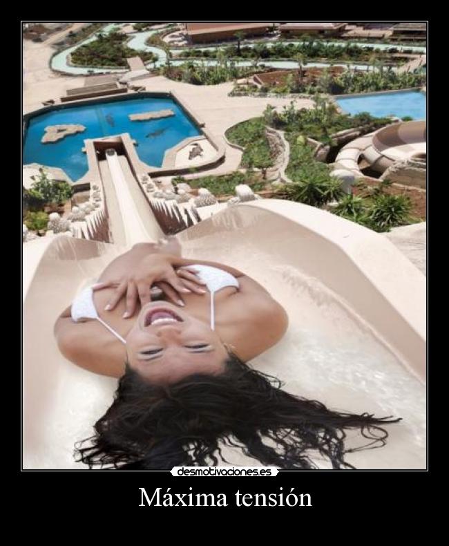 Máxima tensión -