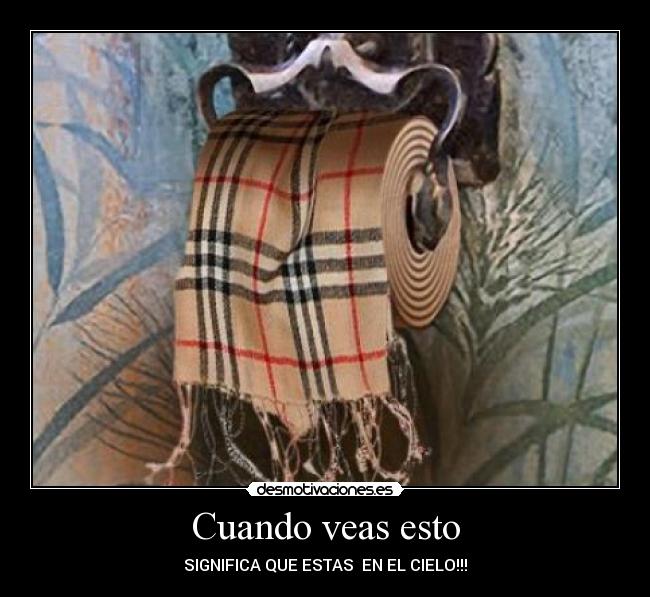 Cuando veas esto - SIGNIFICA QUE ESTAS  EN EL CIELO!!!