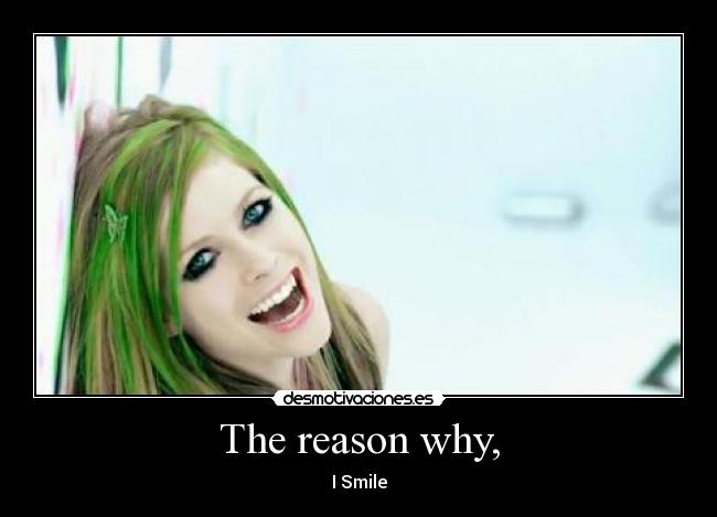 The reason why, -