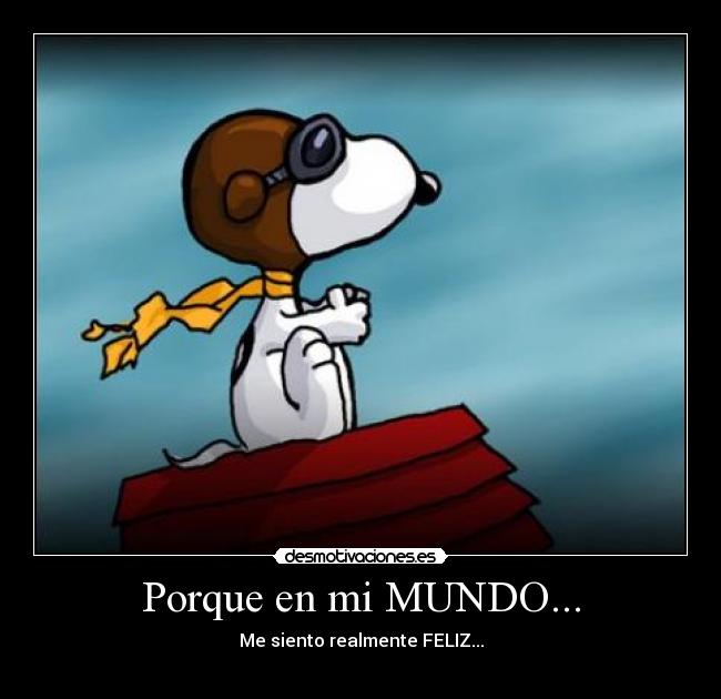 Porque en mi MUNDO... -