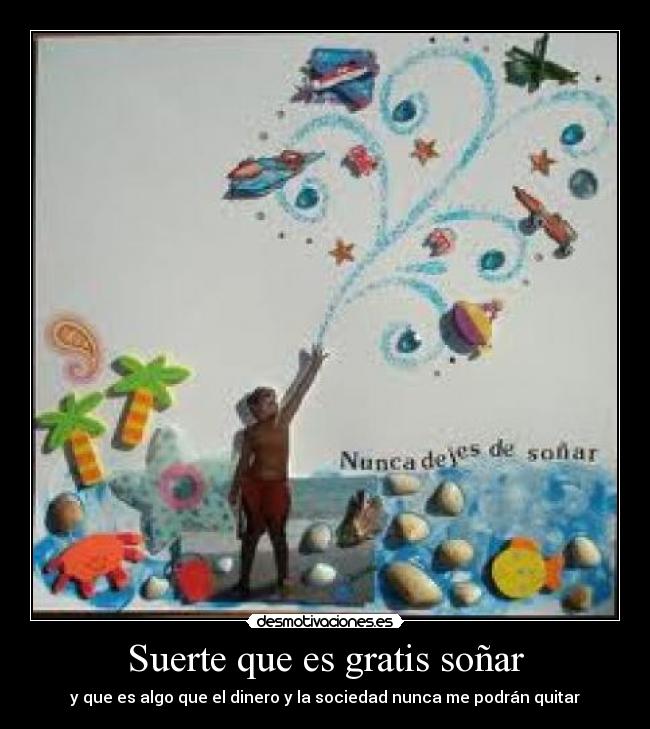 carteles sonar desmotivaciones
