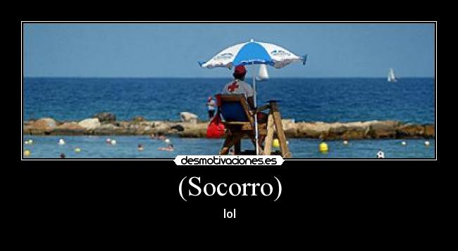(Socorro) - lol
▒▒▒▒▒▒