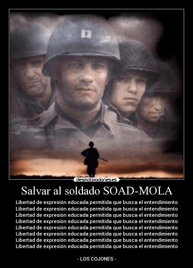 Salvar al soldado SOAD-MOLA -