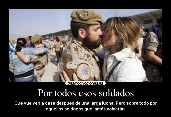 Por todos esos soldados - 