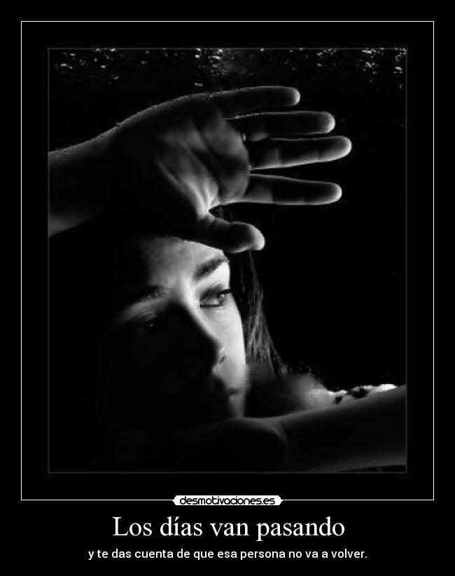 Los días van pasando - 