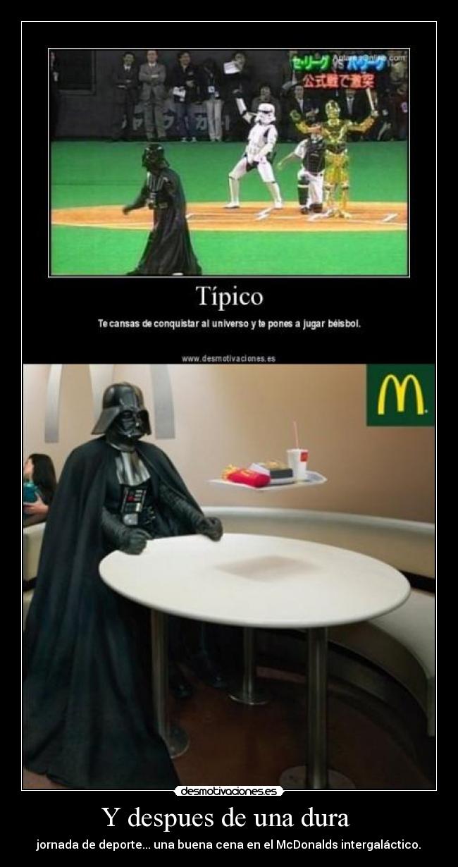 Y despues de una dura -