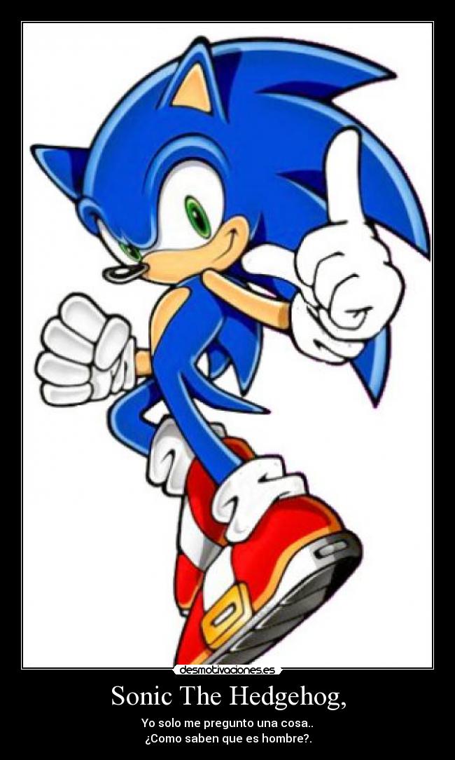Sonic The Hedgehog, - 