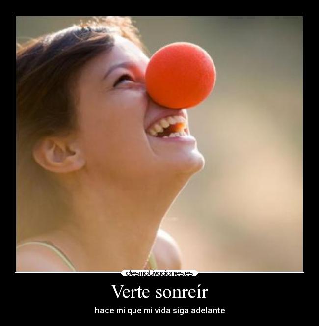 Verte sonreír -