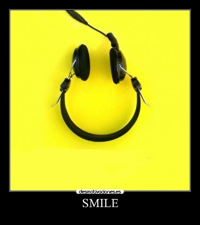 SMILE -