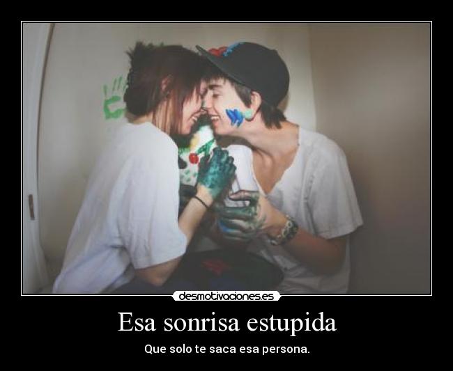 Esa sonrisa estupida - 