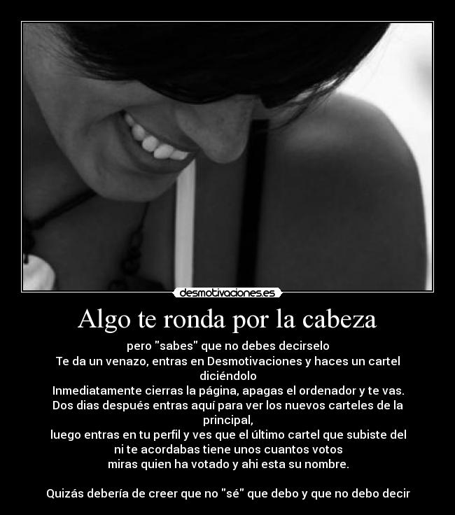 Algo te ronda por la cabeza - 
