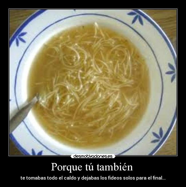 Porque tú también  - 
