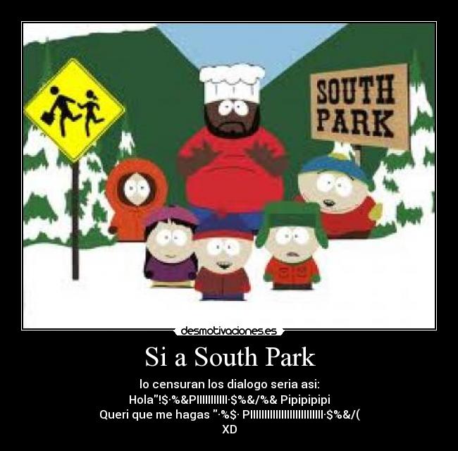 Si a South Park -