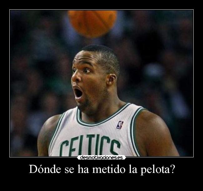 Dónde se ha metido la pelota? -