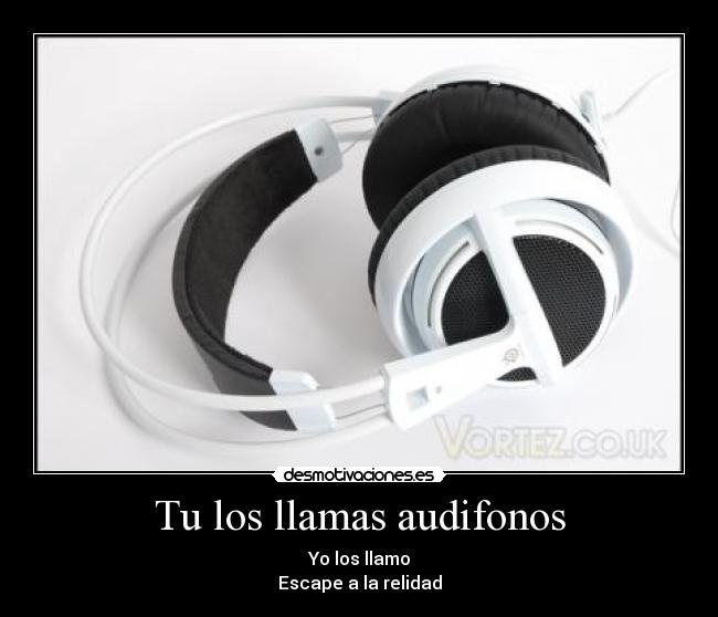 Tu los llamas audifonos - 