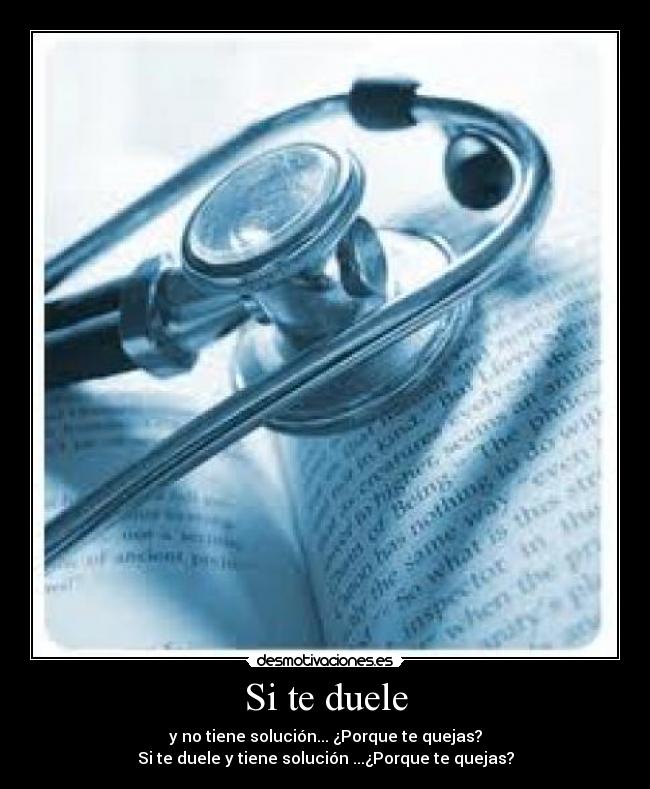 Si te duele -