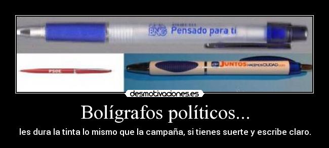 Bolígrafos políticos... -