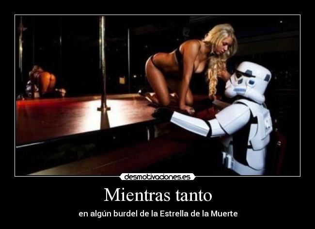 carteles star wars clon burdel puticlub estrella muerte lol wtf fail desmotivaciones