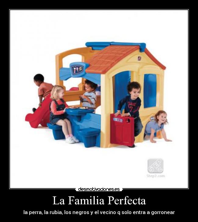 La Familia Perfecta -