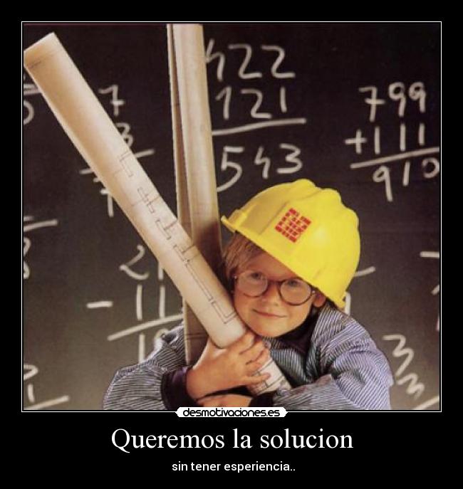 Queremos la solucion - 
