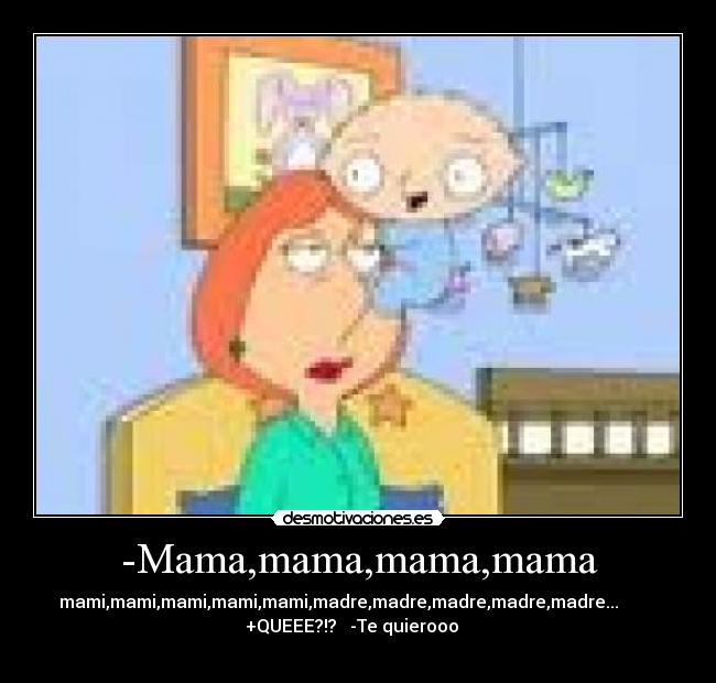 -Mama,mama,mama,mama - 