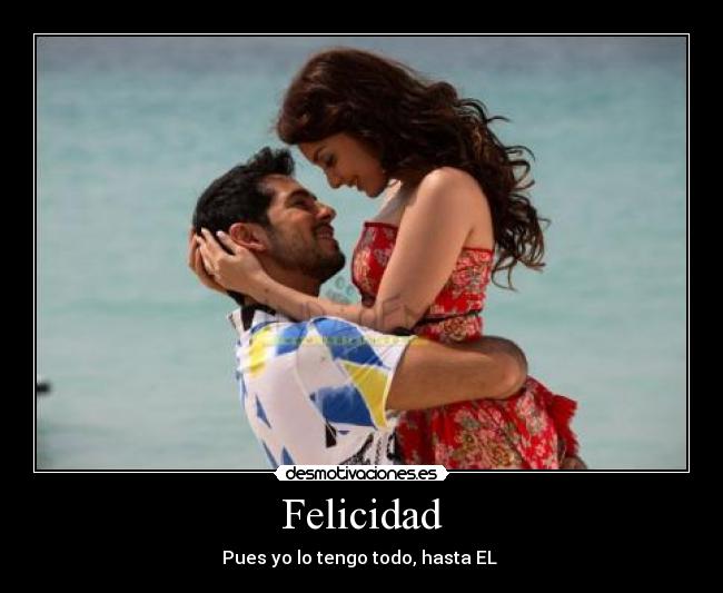 Felicidad -
