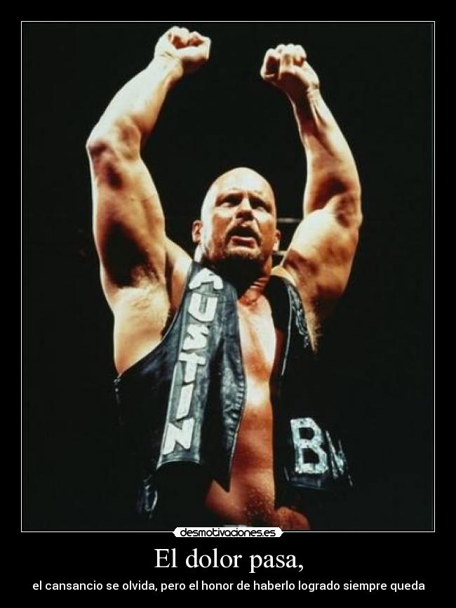 El dolor pasa, - 