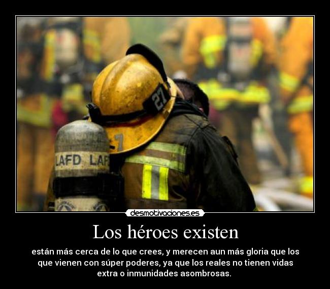 carteles heroes existen reales faith desmotivaciones