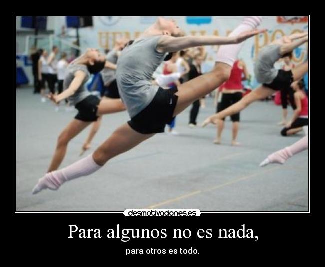 Para algunos no es nada, - 