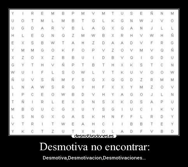 carteles  desmotivaciones