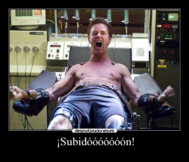 ¡Subidóóóóóóón! -