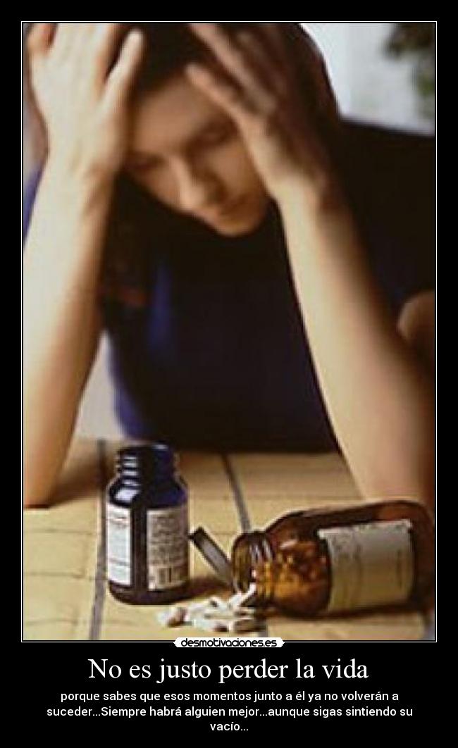 No es justo perder la vida -