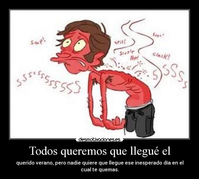 Todos queremos que llegué el - 