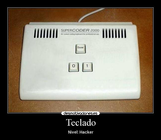carteles teclado nivel hacker desmotivaciones