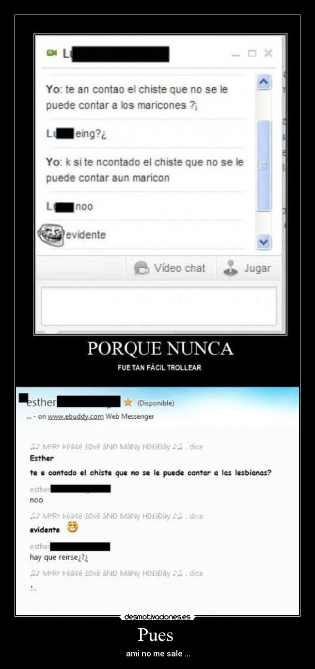 Pues - ami no me sale ...