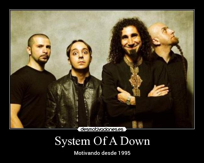 carteles soad desmotivaciones