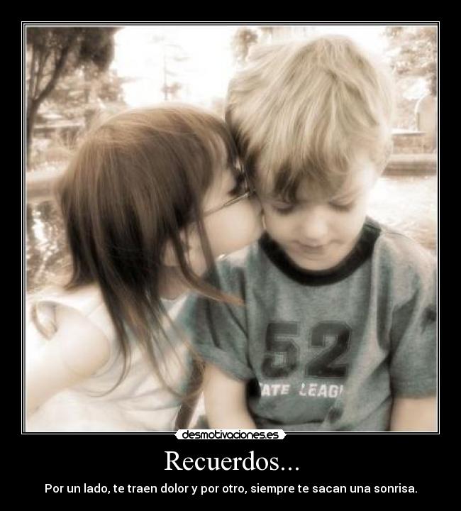 Recuerdos... -