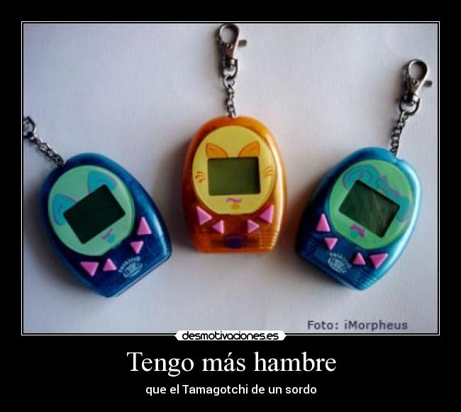 Tengo más hambre - 