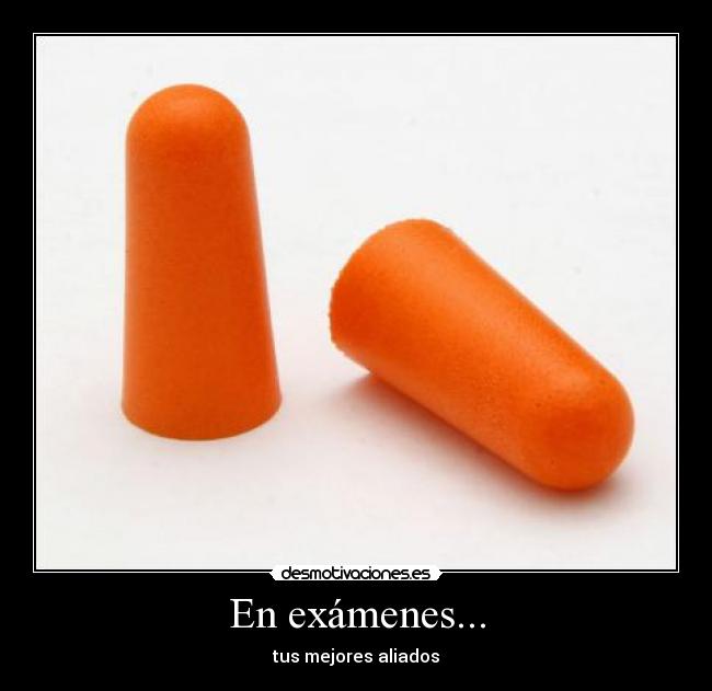 En exámenes... - tus mejores aliados
