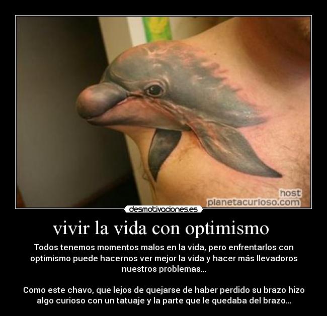 vivir la vida con optimismo  - 