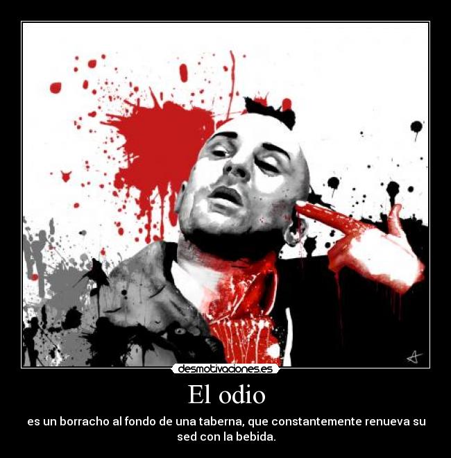 El odio -