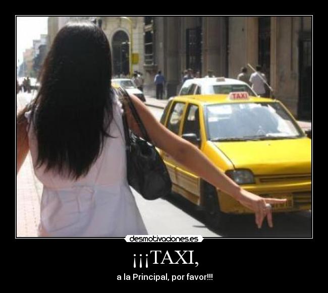 ¡¡¡TAXI, -