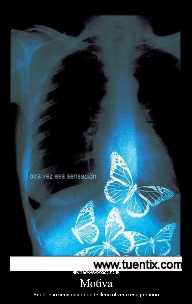 Motiva - Sentir esa sensación que te llena al ver a esa persona