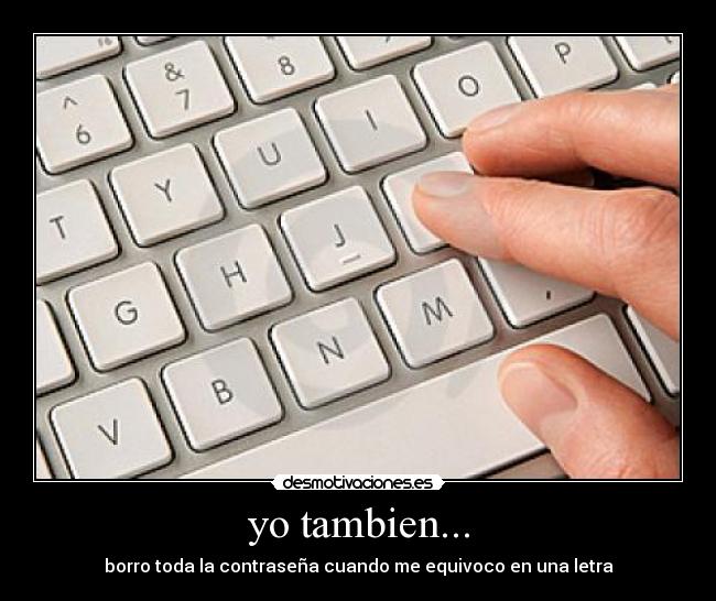 yo tambien... - 