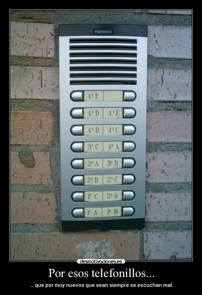 Por esos telefonillos... - 