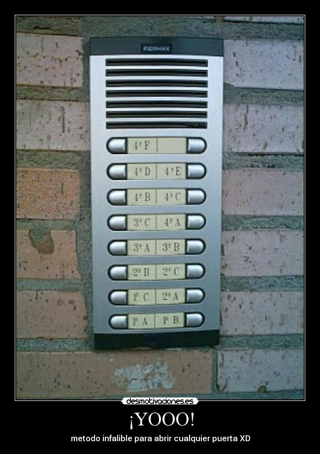¡YOOO! - metodo infalible para abrir cualquier puerta XD