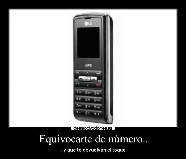 Equivocarte de número.. - 