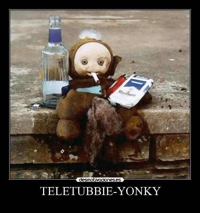 TELETUBBIE-YONKY -